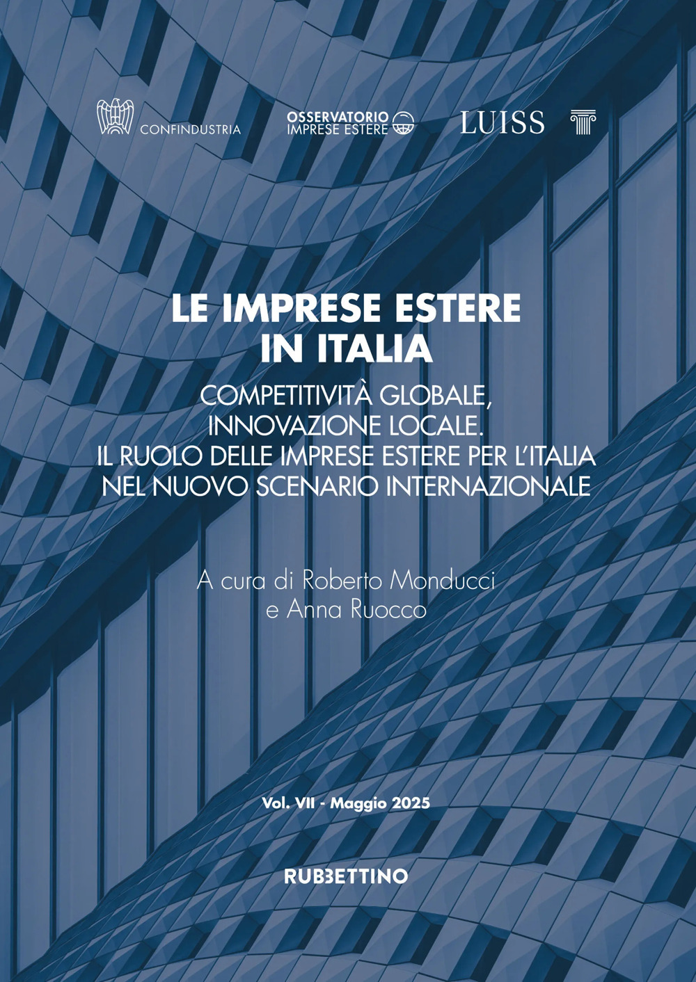 Le imprese estere in Italia. Competitività globale, innovazione locale. Il …