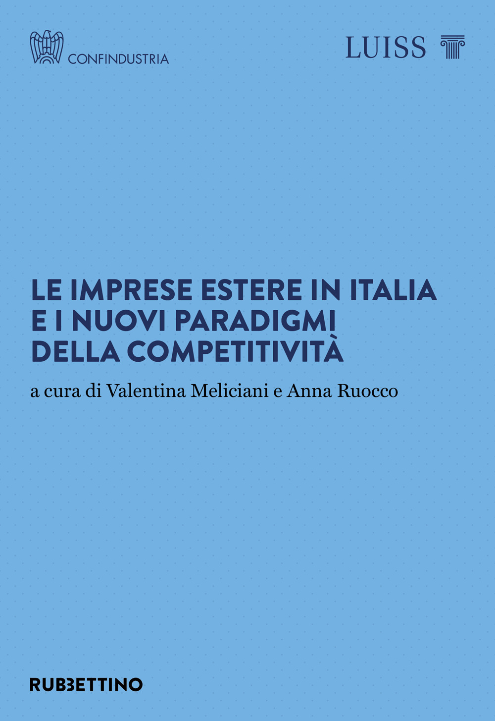 Le imprese estere in Italia e i nuovi paradigmi della …