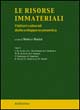 Le risorse immateriali. I fattori culturali dello sviluppo economico