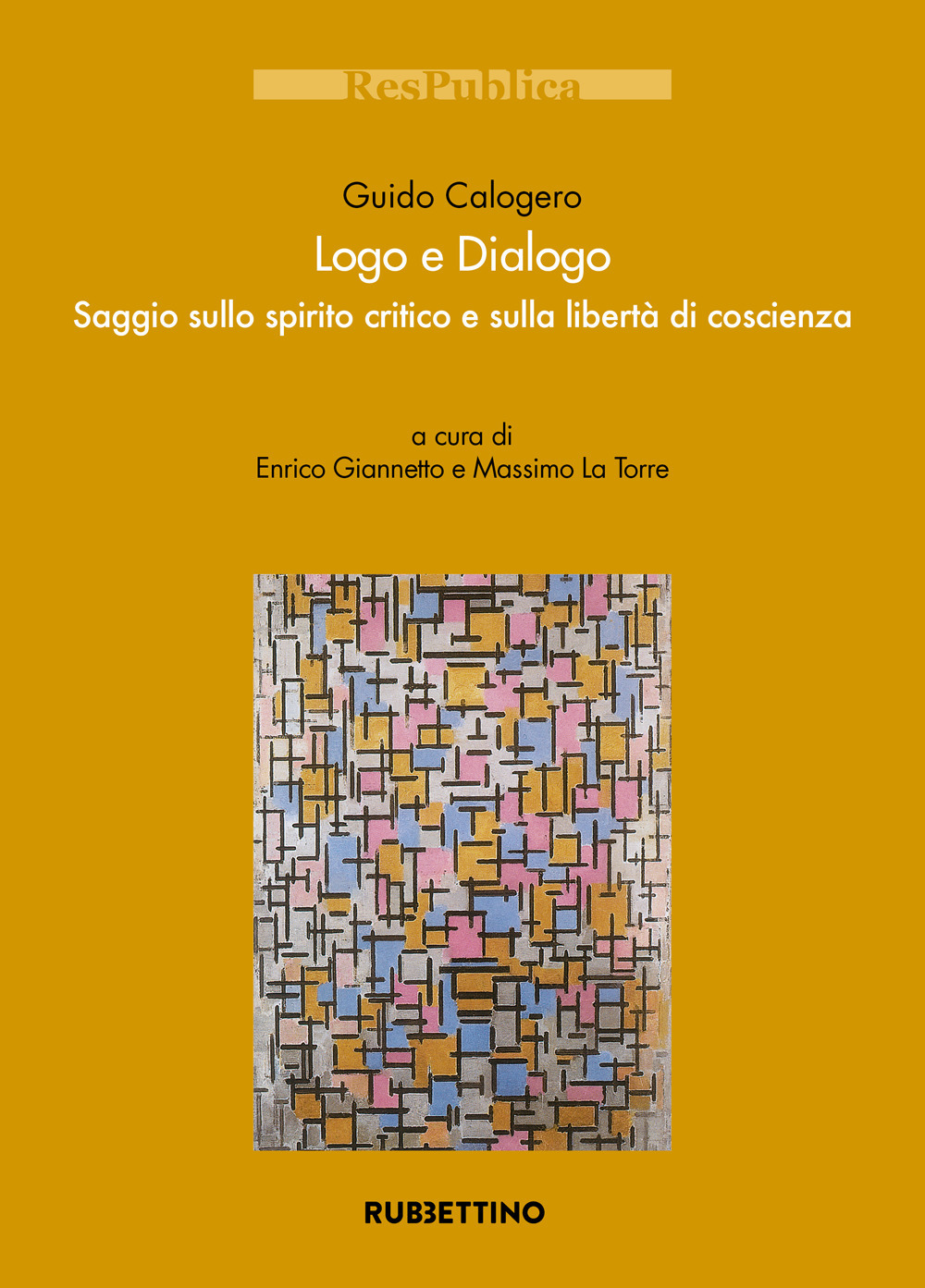 Logo e dialogo. Saggio sullo spirito critico e sulla libertà …