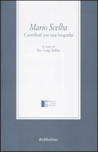 Mario Scelba. Contributi per una biografia