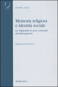 Memoria religiosa e identità sociale. La religiosità in una comunità …