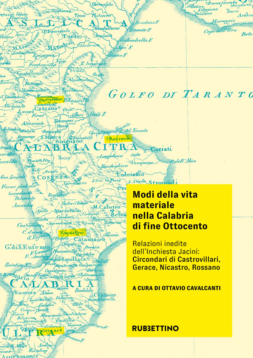 Modi della vita materiale nella Calabria di fine Ottocento. Relazioni …