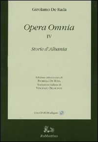 Opera omnia. Con testo albanese a fronte. Vol. 4: Storie …