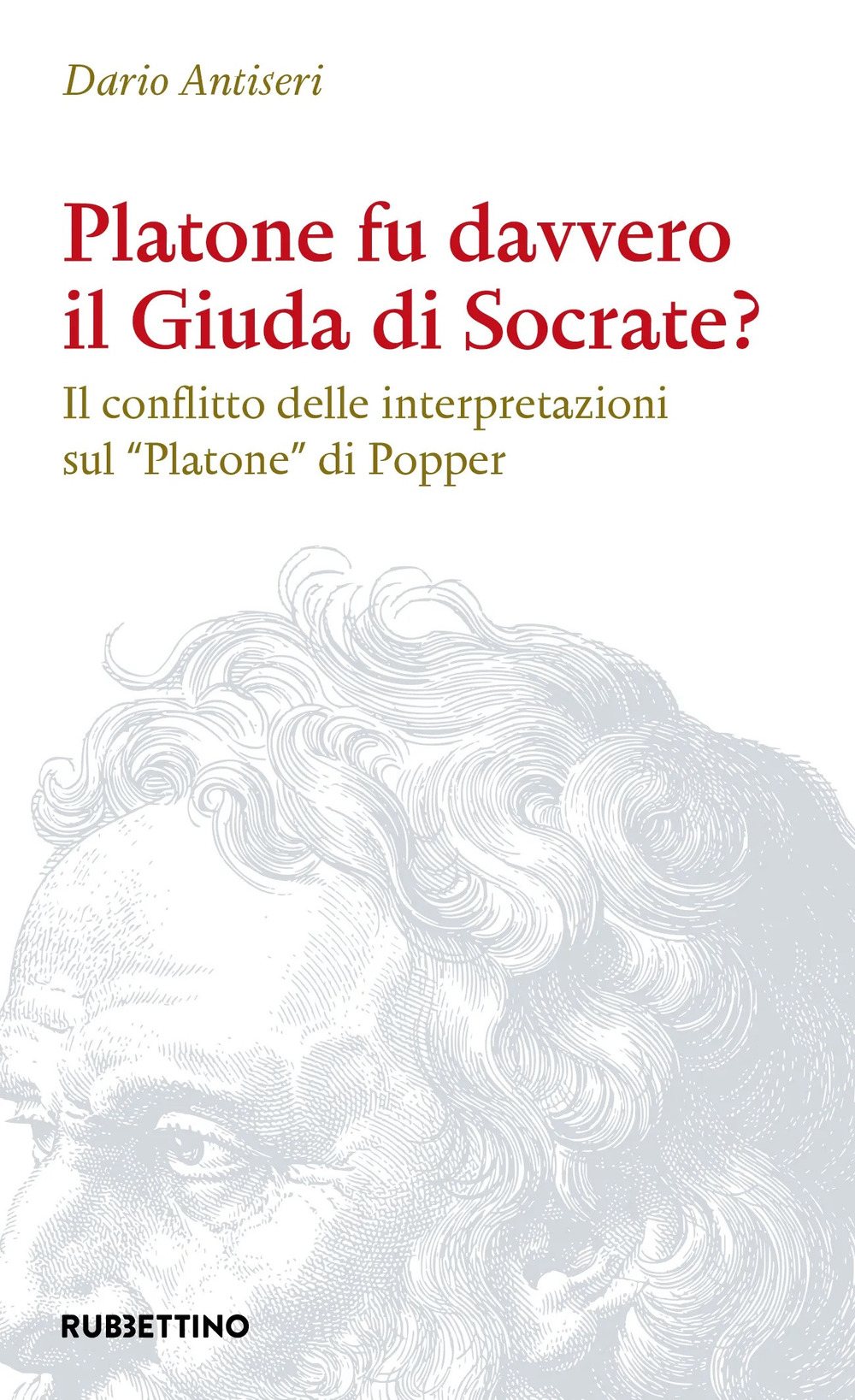 Platone fu davvero il Giuda di Socrate? Il conflitto delle …