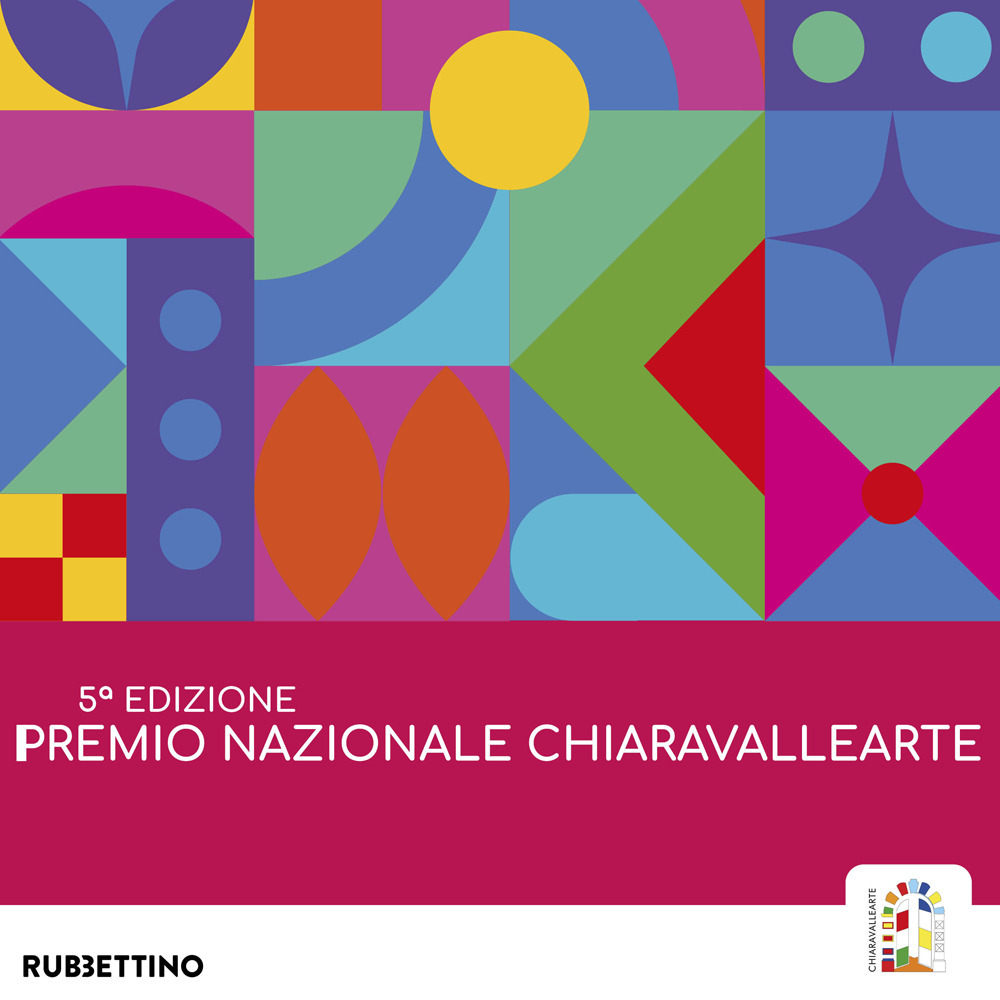 Premio nazionale ChiaravalleArte 5ª edizione