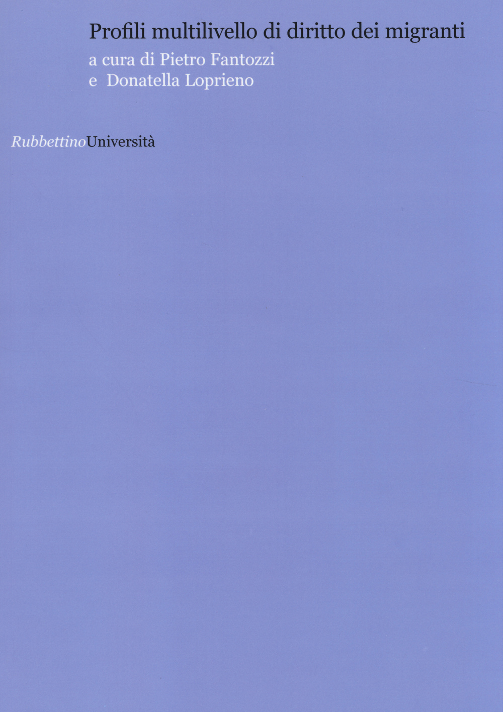 Profili multilivello di diritto dei migranti