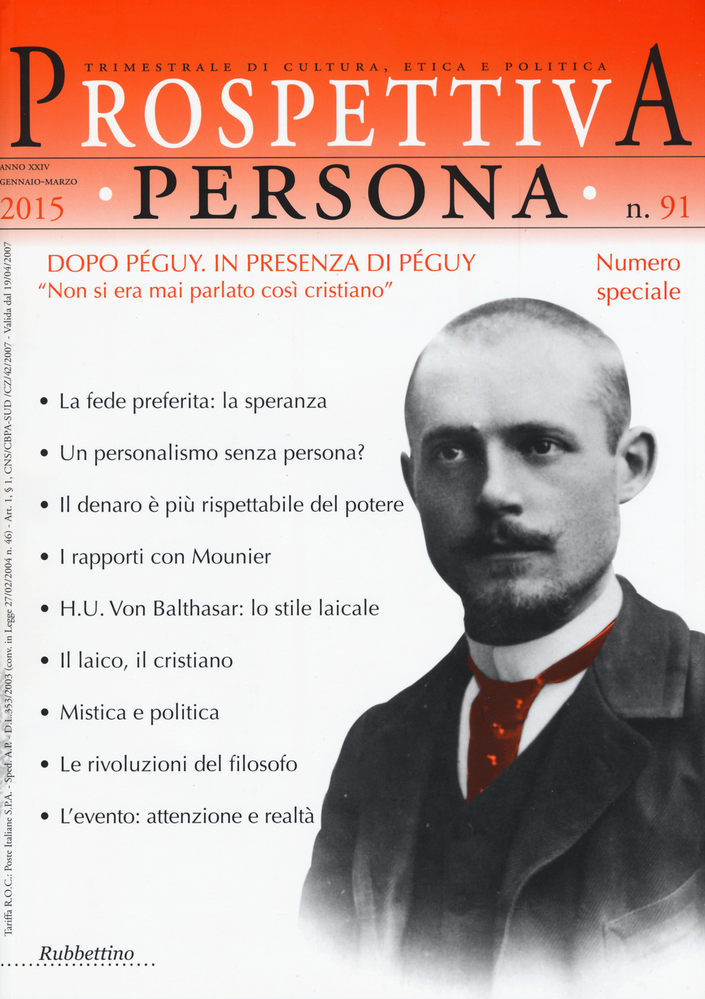 Prospettiva persona. Trimestrale di cultura, etica e politica. Vol. 91
