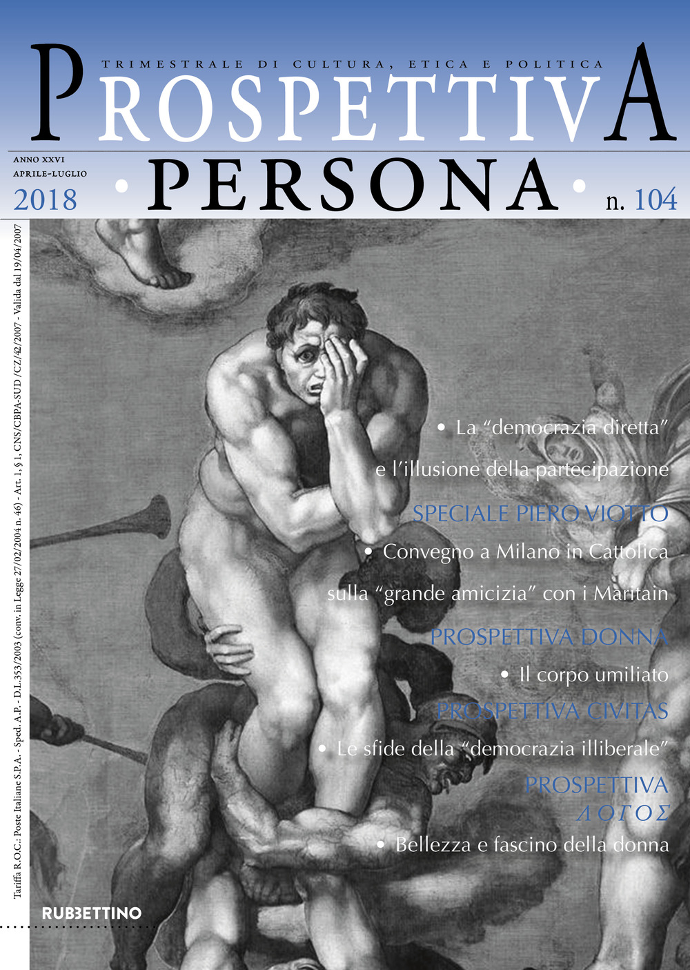 Prospettiva persona. Trimestrale di cultura, etica e politica. Vol. 104: …