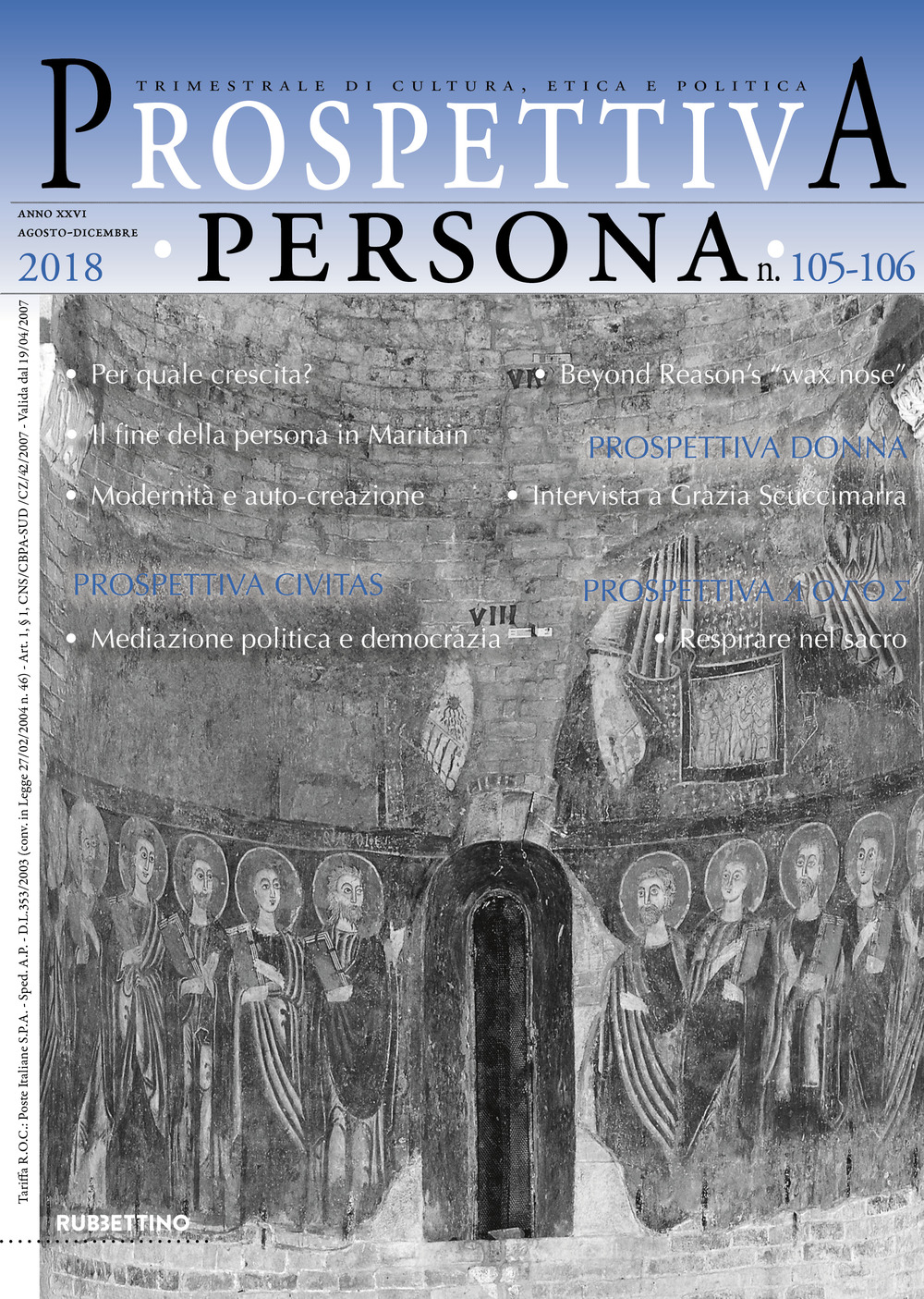 Prospettiva persona. Trimestrale di cultura, etica e politica. Vol. 105-106: …