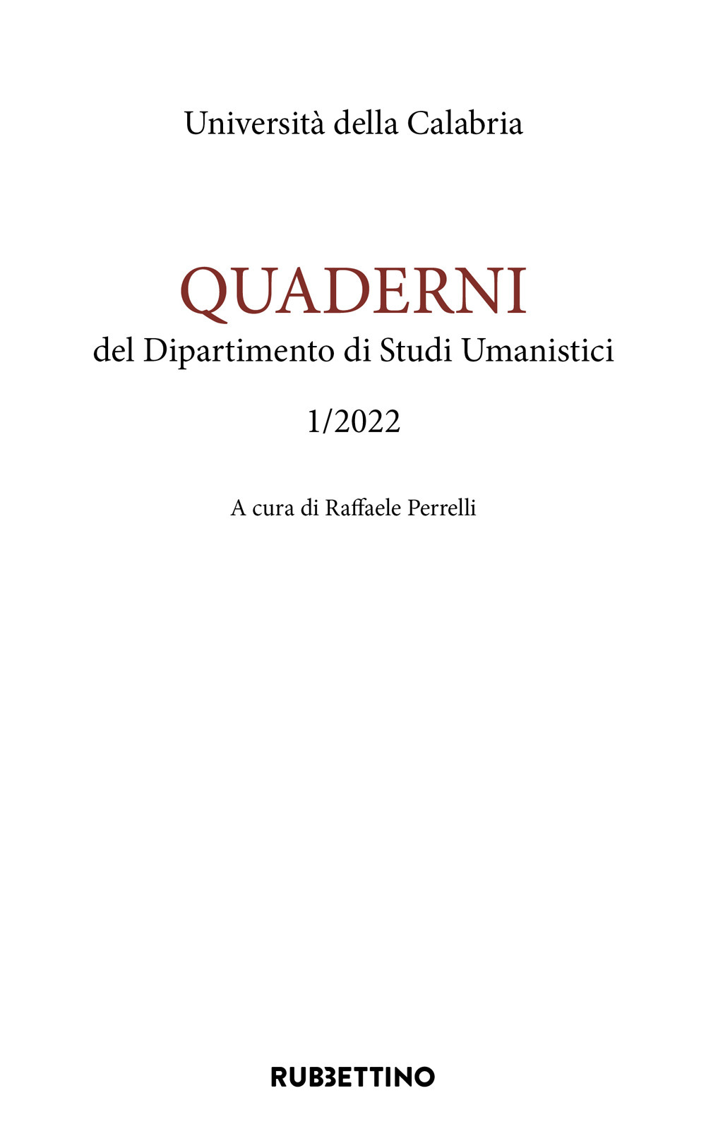 Quaderni del dipartimento di studi umanistici. Ediz. inglese e italiana. …