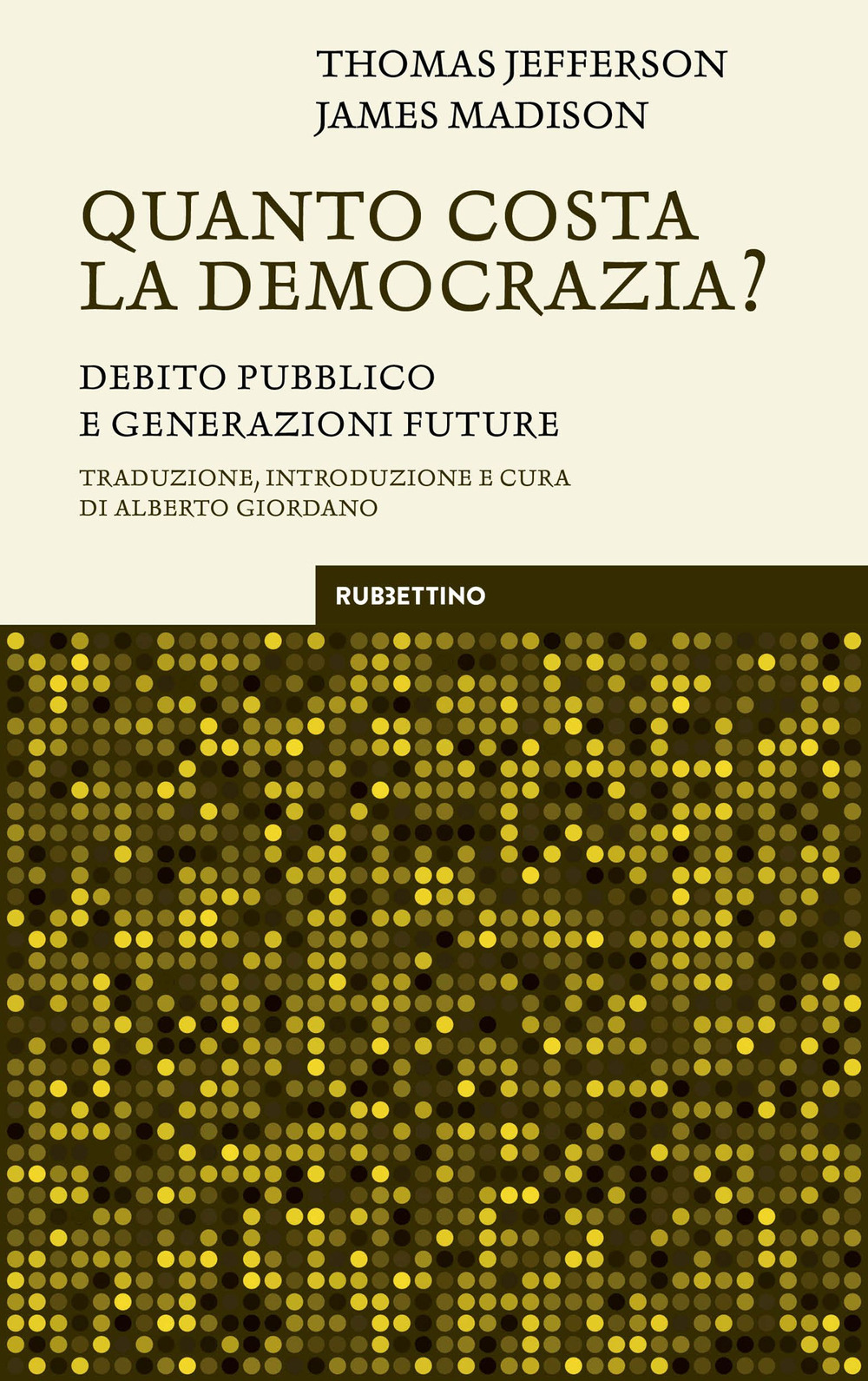 Quanto costa la democrazia? Debito pubblico e generazioni future