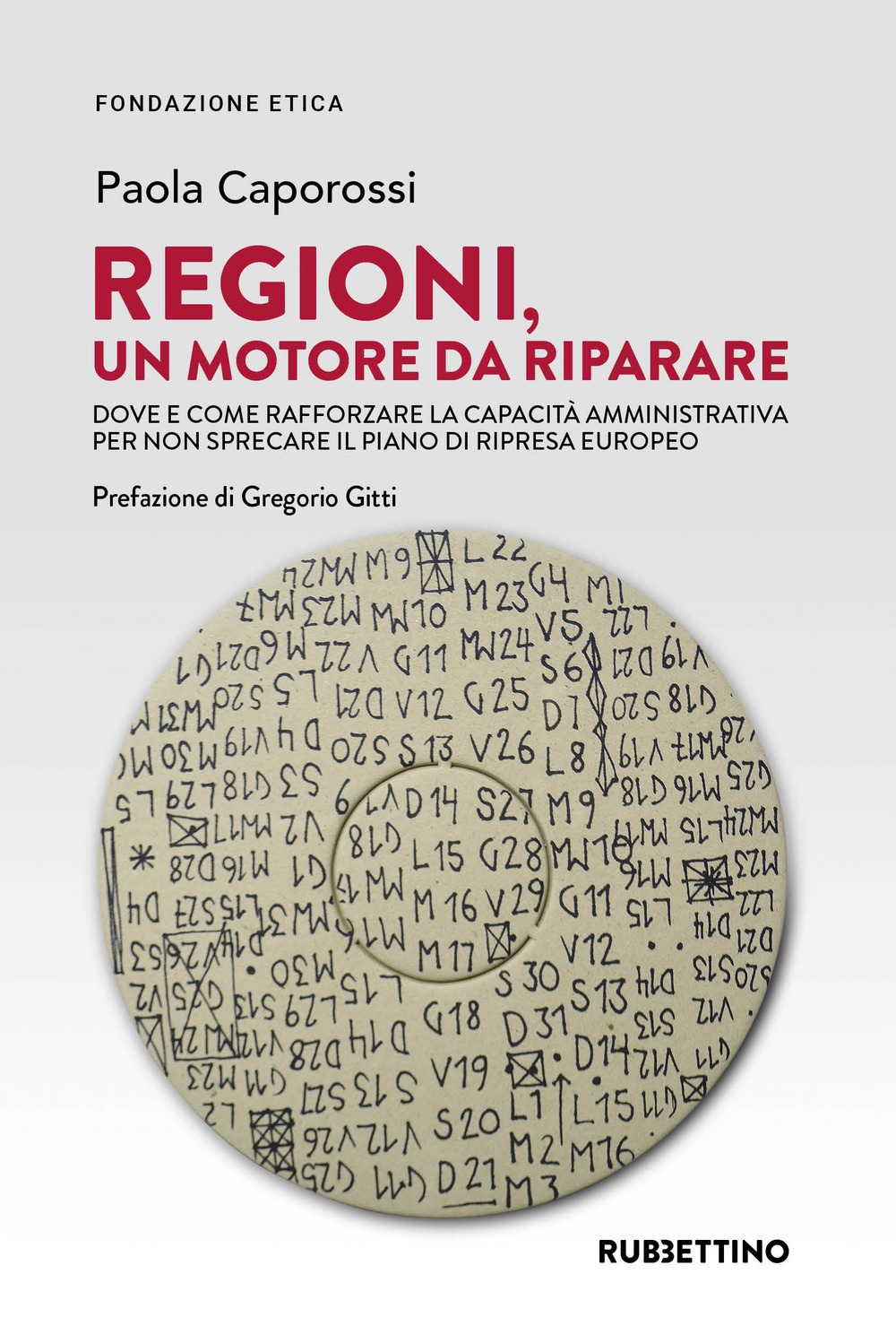 Regioni, un motore da riparare. Dove e come rafforzare la …