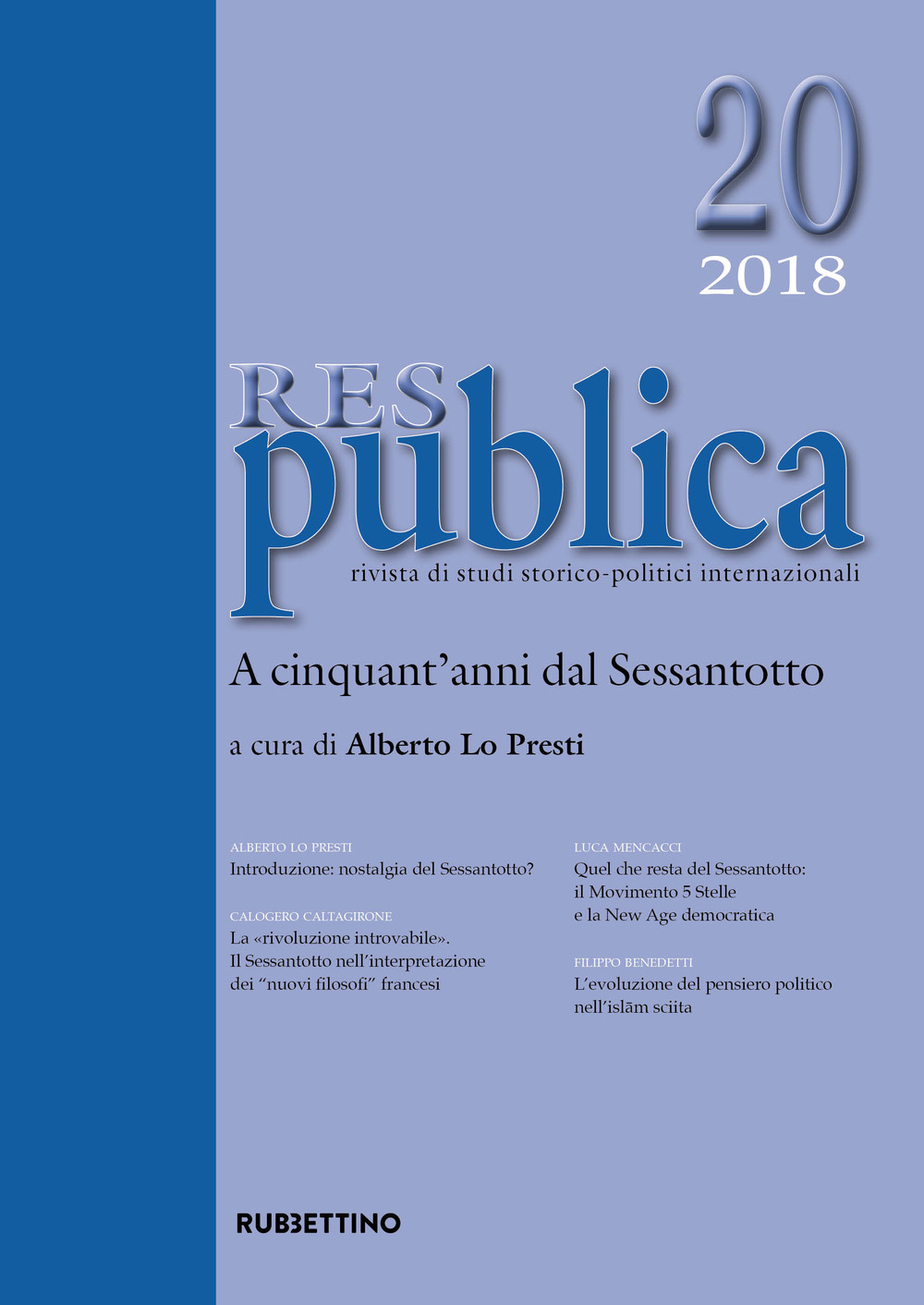 Res publica. Vol. 20: A cinquant’anni dal Sessantotto