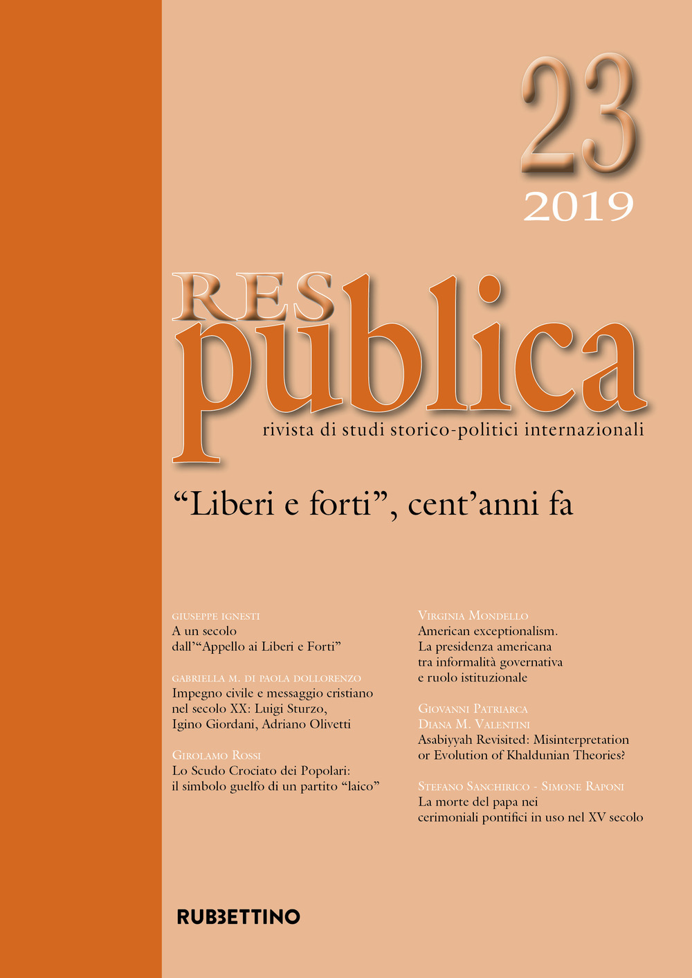 Res publica. Vol. 23: «Liberi e forti», cent'anni fa