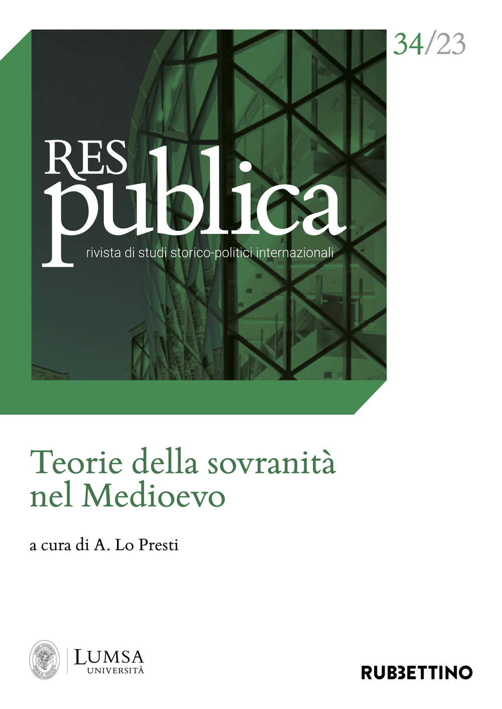 Res publica. Vol. 34: Teorie della sovranità nel Medioevo