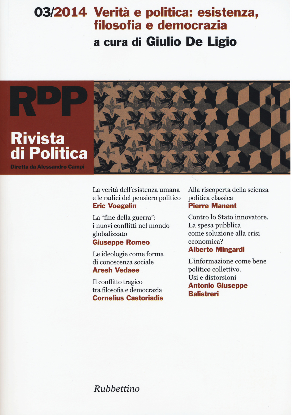 Rivista di politica. Vol. 3: Verità e politica: esistenza, filosofia …