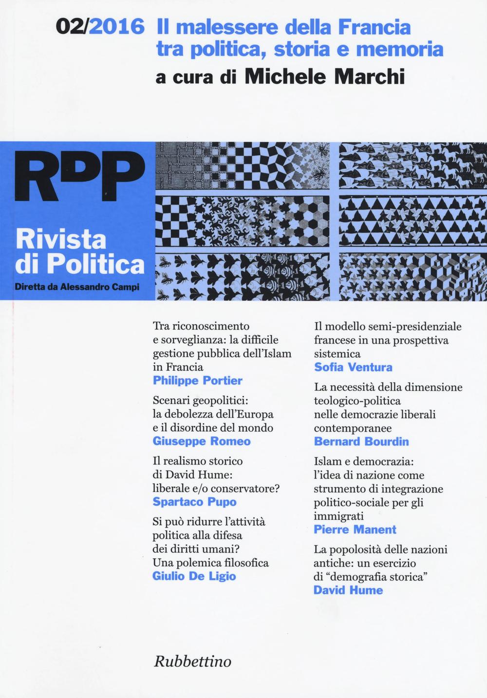 Rivista di politica. Vol. 2: Il malessere della Francia tra …