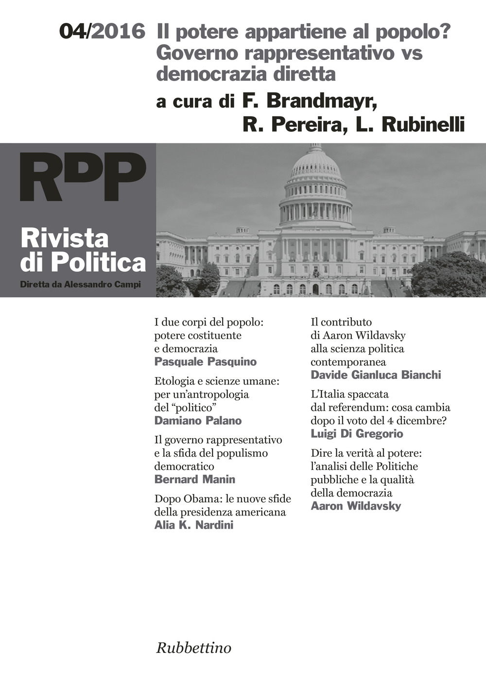 Rivista di politica. Vol. 4: Il potere appartiene al popolo? …