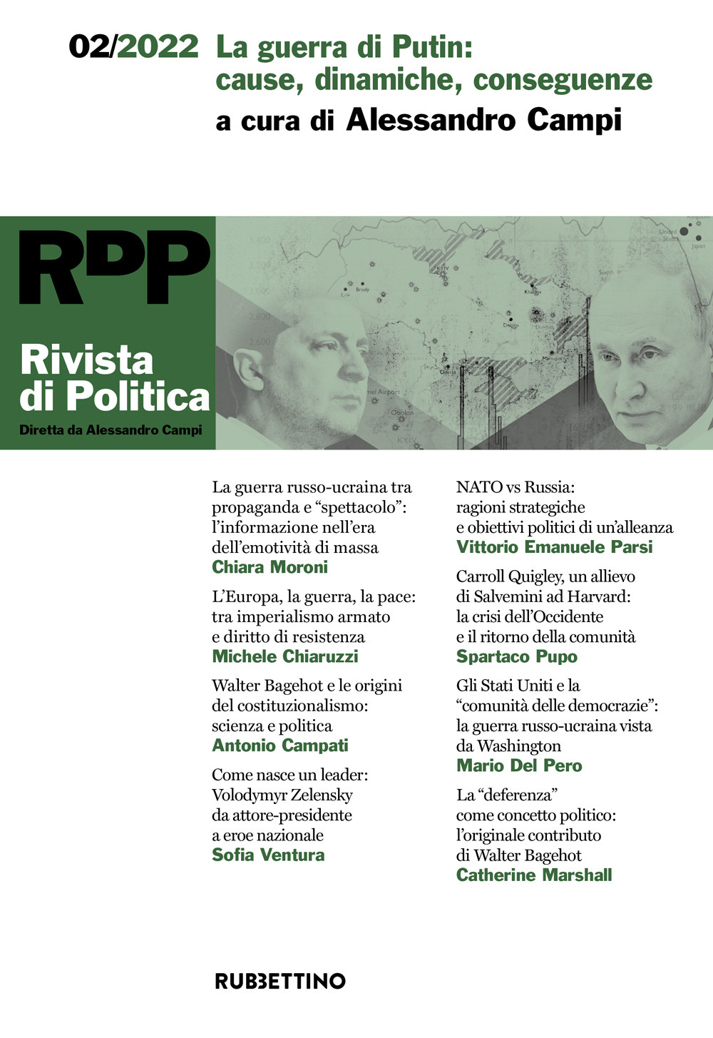 Rivista di politica. Vol. 2: La guerra di Putin: cause, …
