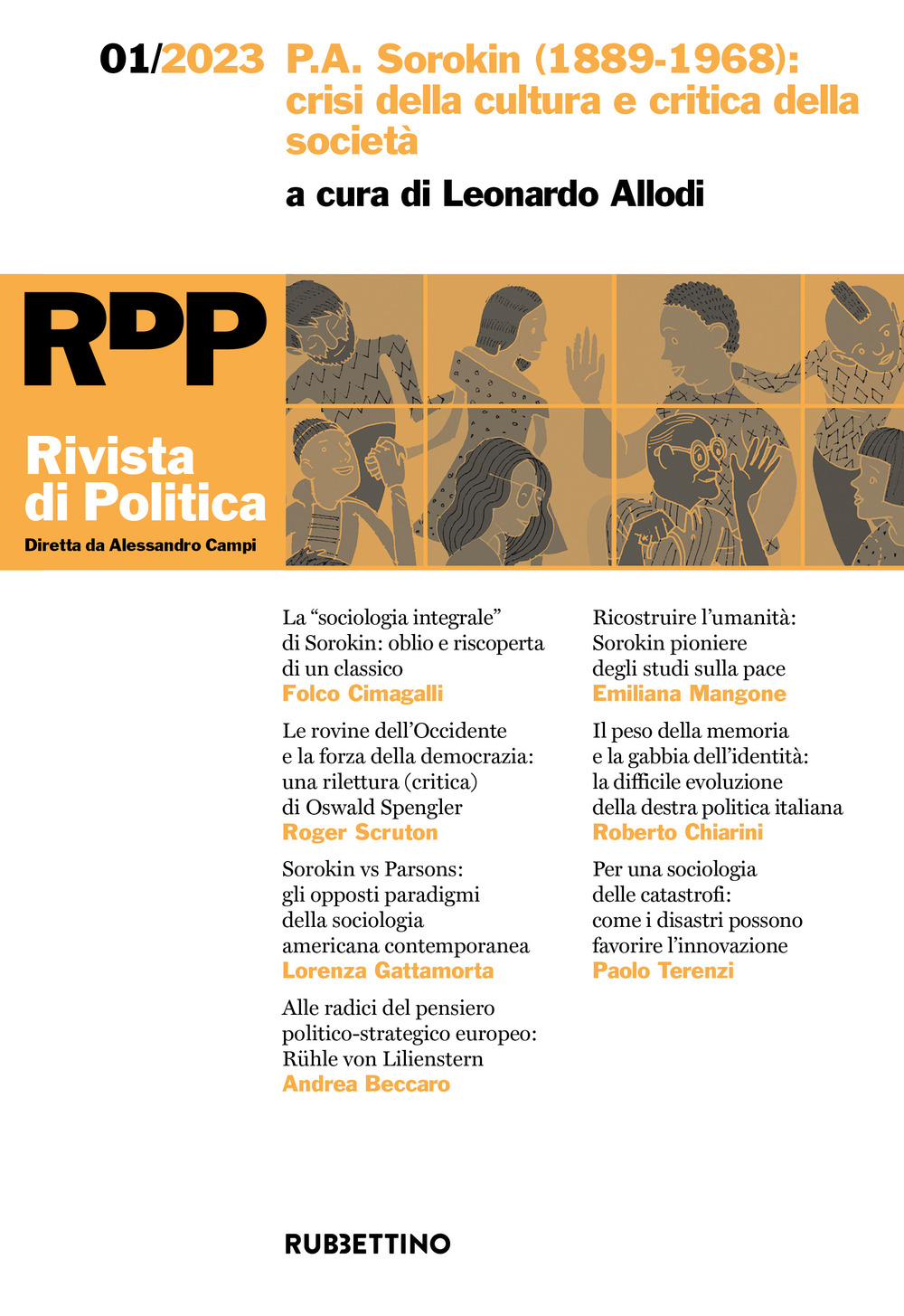 Rivista di politica. Vol. 1: P.A. Sorokin (1889-1968): crisi della …