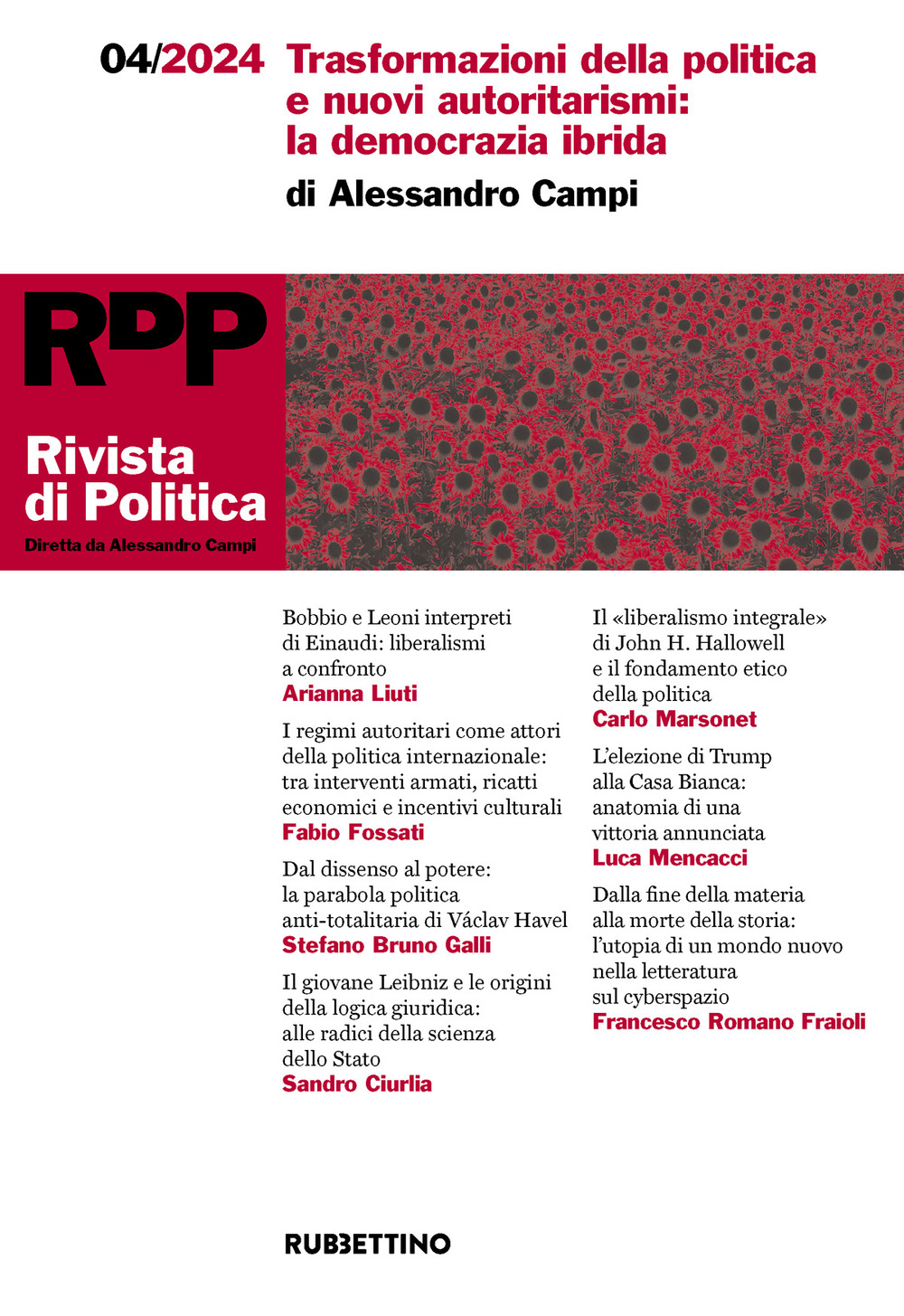 Rivista di politica. Vol. 4: Trasformazioni della politica e nuovi …