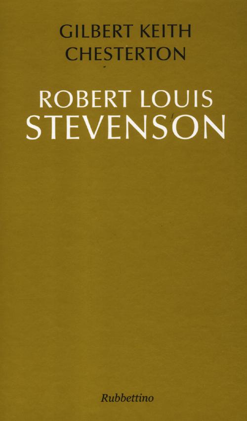 Robert Louis Stevenson. Ediz. italiana