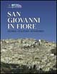 San Giovanni in Fiore. Storia, cultura, economia