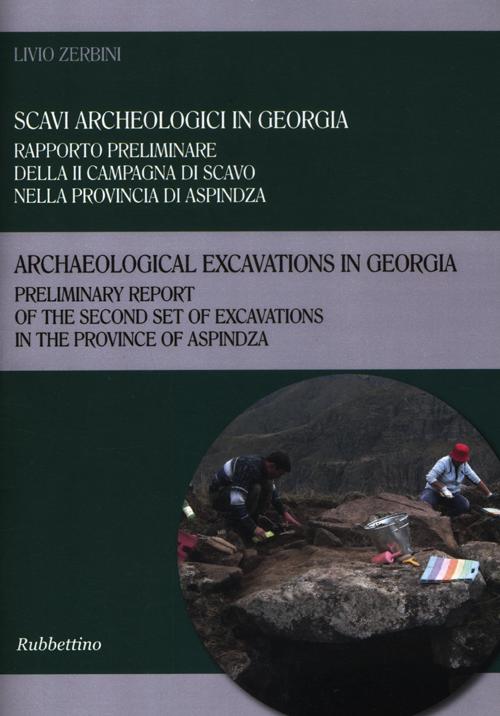 Scavi archeologici in Georgia. Rapporto preliminare della II campagna di …