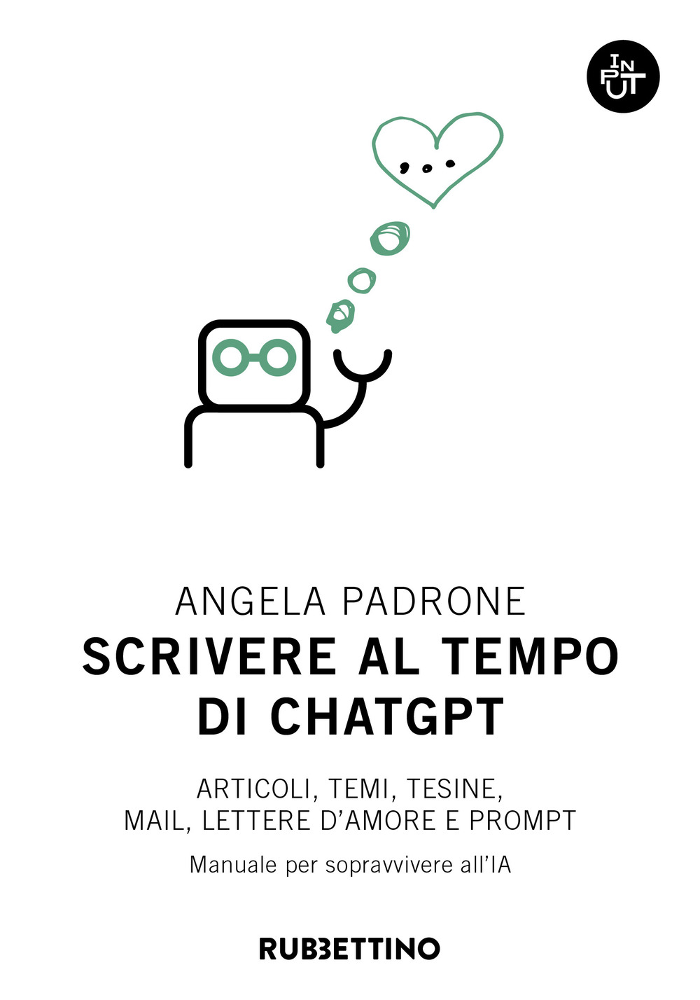 Scrivere al tempo di ChatGPT. Articoli, temi, tesine, mail, lettere …
