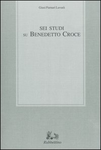 Sei studi su Benedetto Croce