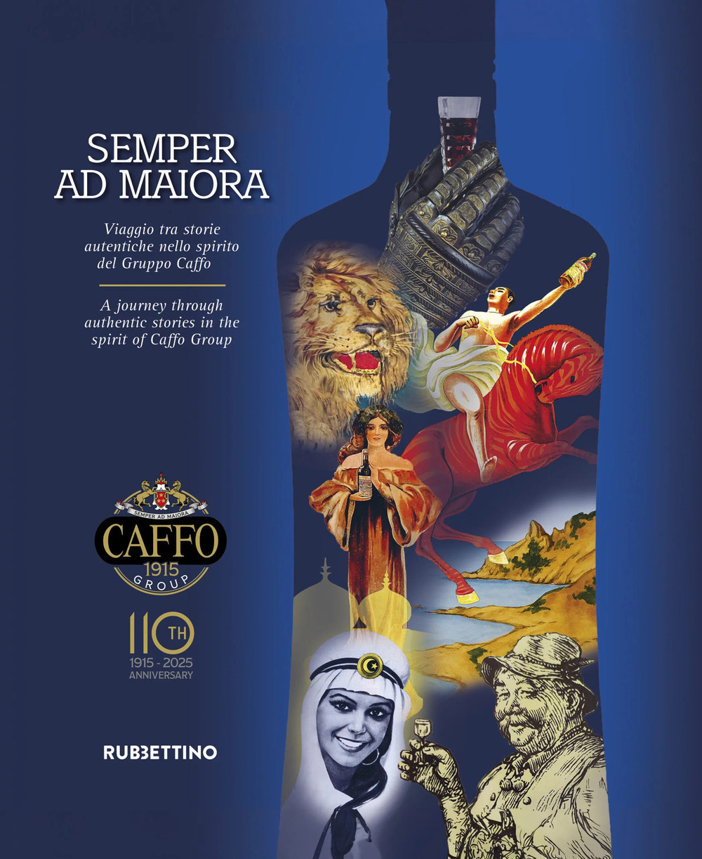 Semper ad maiora. Viaggio tra storie autentiche nello spirito del …