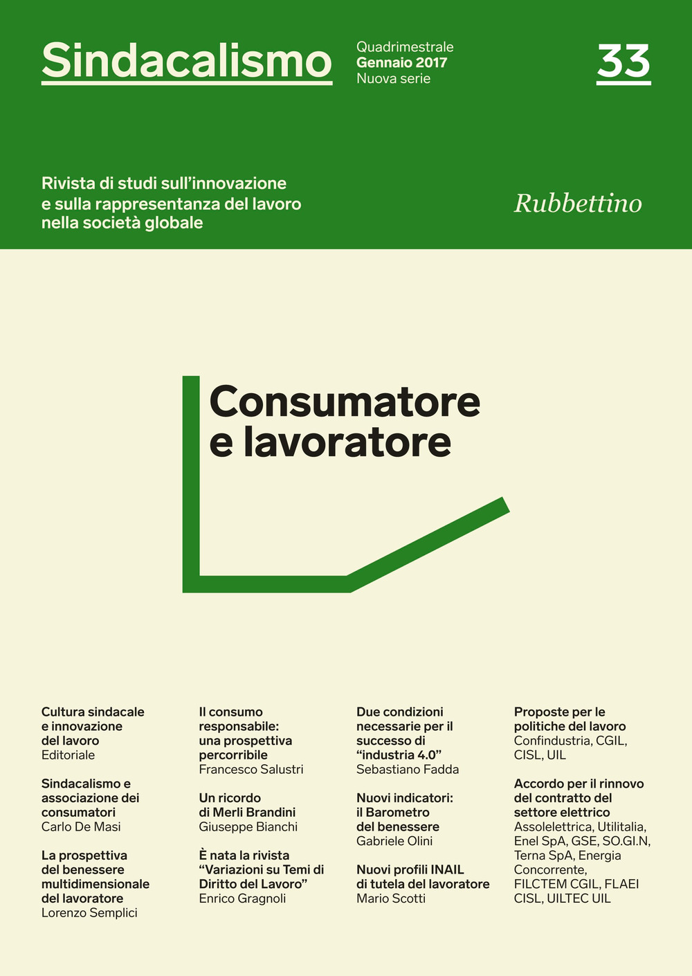 Sindacalismo. Rivista di studi sull'innovazione e sulla rappresentanza del lavoro …