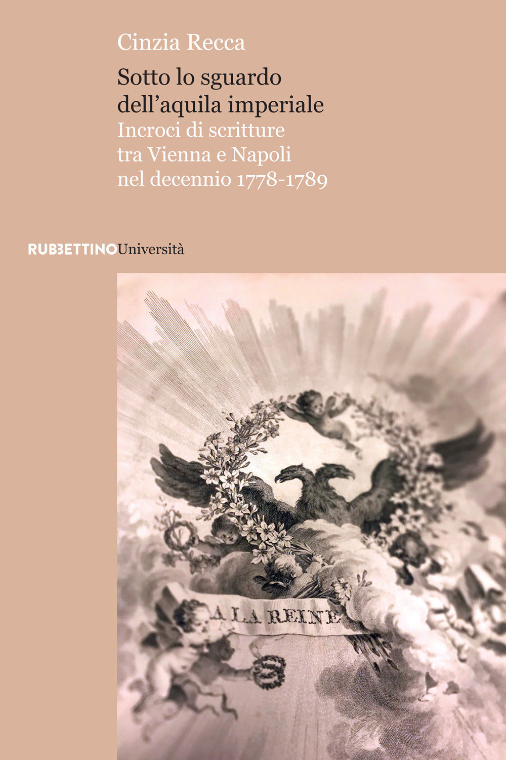 Sotto lo sguardo dell’aquila imperiale. Incroci di scritture tra Vienna …