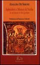 Splendori e misteri di Sicilia in un'opera di Ibn Qalaqis