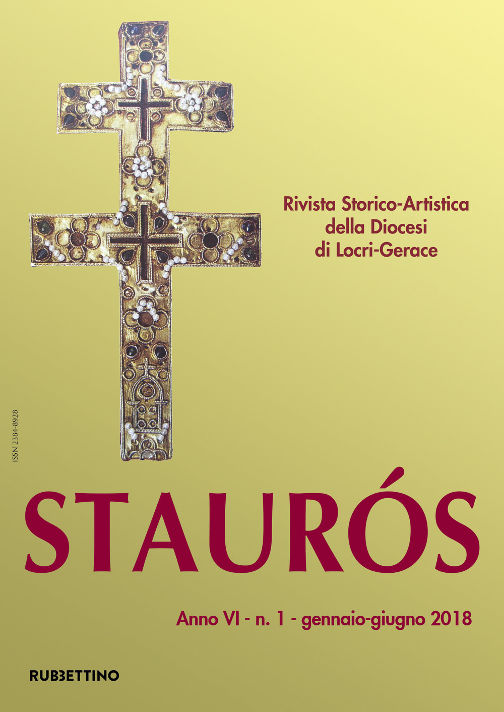 Staurós. Rivista storico-artistica della diocesi di Locri-Gerace. Vol. 1
