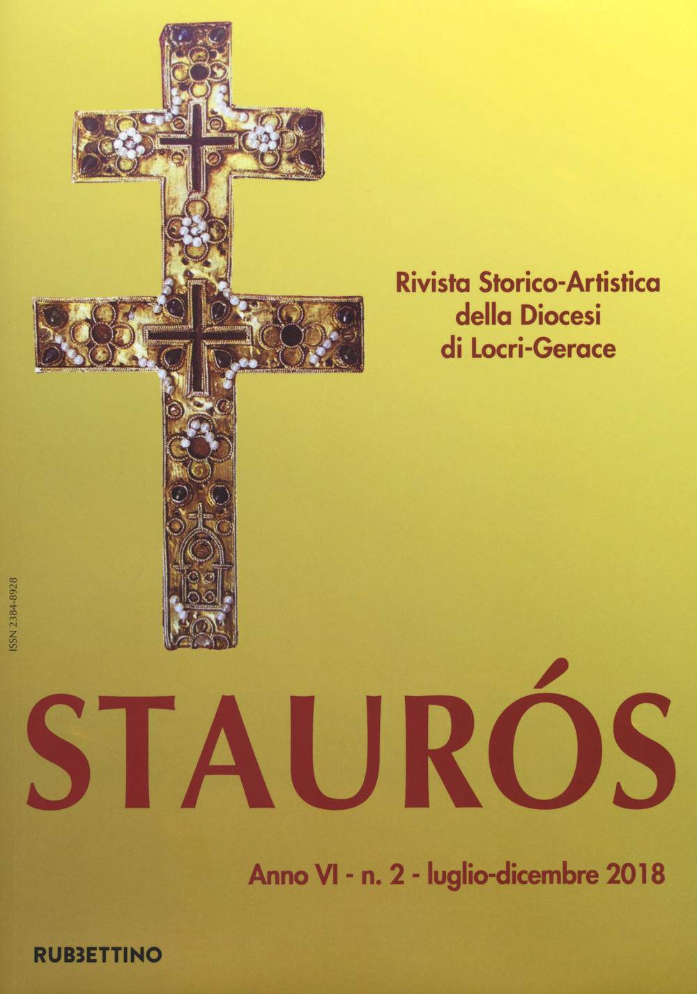 Staurós. Rivista storico-artistica della diocesi di Locri-Gerace. Vol. 2