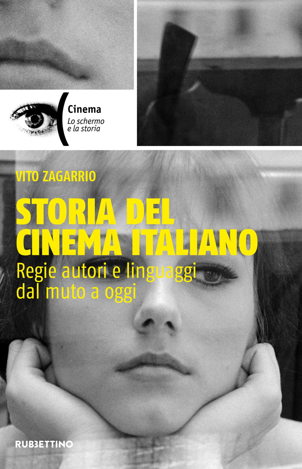 Storia del cinema italiano. Regie autori e linguaggi dal muto …