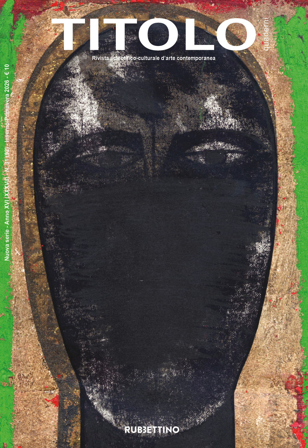 Titolo. Rivista scientifica e culturale d'arte contemporanea. Vol. 31