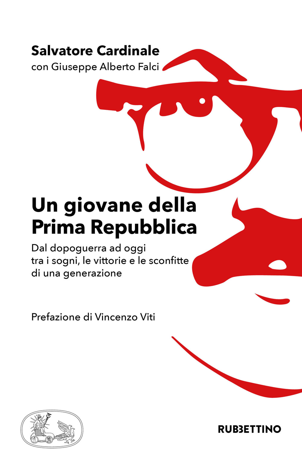 Un giovane della Prima Repubblica. Dal dopoguerra ad oggi tra …