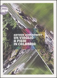 Un viaggio a piedi in Calabria