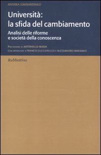 Università: la sfida del cambiamento. Analisi delle riforme e società …
