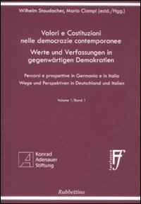 Valori e costituzioni nelle democrazie contemporanee. Percorsi e prospettive in …