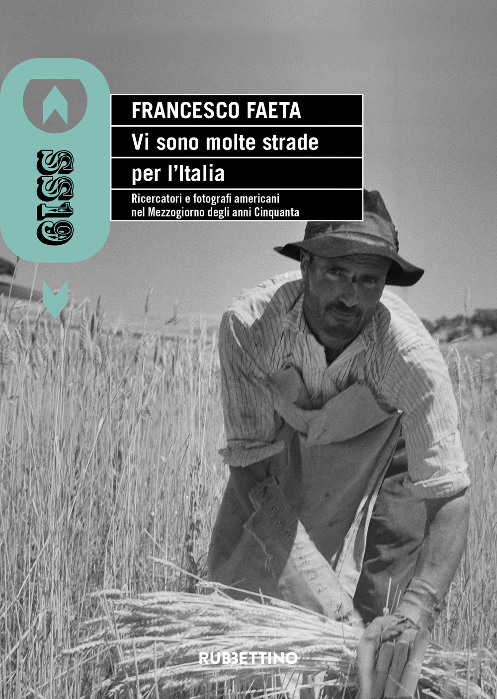 Vi sono molte strade per l'Italia. Ricercatori e fotografi americani …