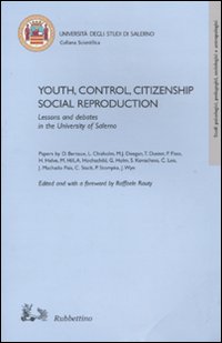 Youth, control, citizeship, social reproduction. Lesson and debates in the …