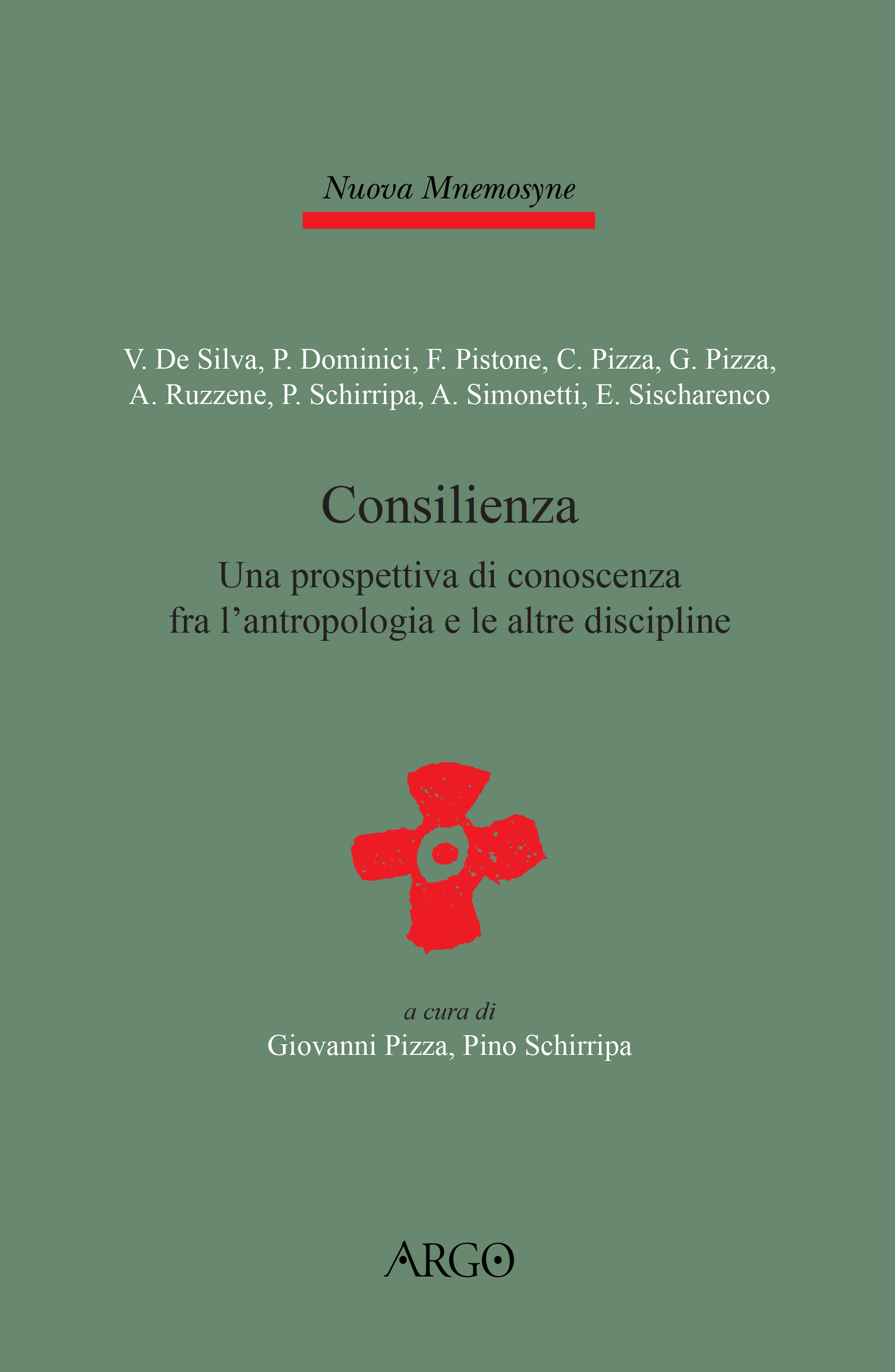 Consilienza. Una prospettiva di conoscenza fra l'antropologia e le altre …