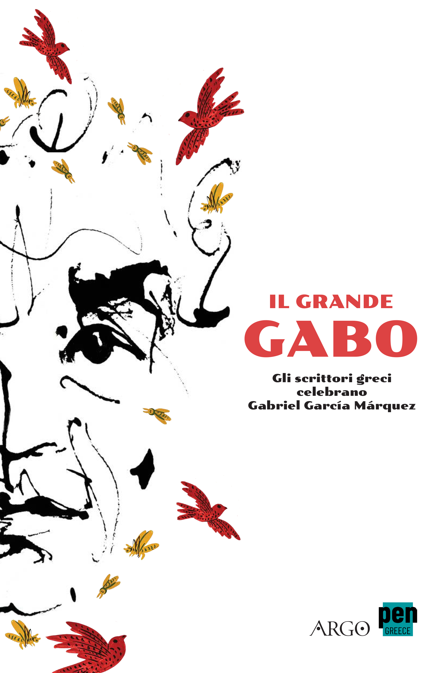 Il grande Gabo. Gli scrittori greci celebrano Gabriel García Márquez