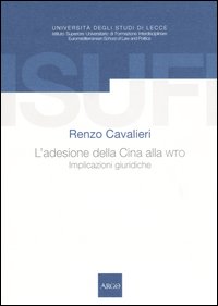 L'adesione della Cina alla WTO. Implicazioni giuridiche