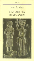 La caduta di Magnum
