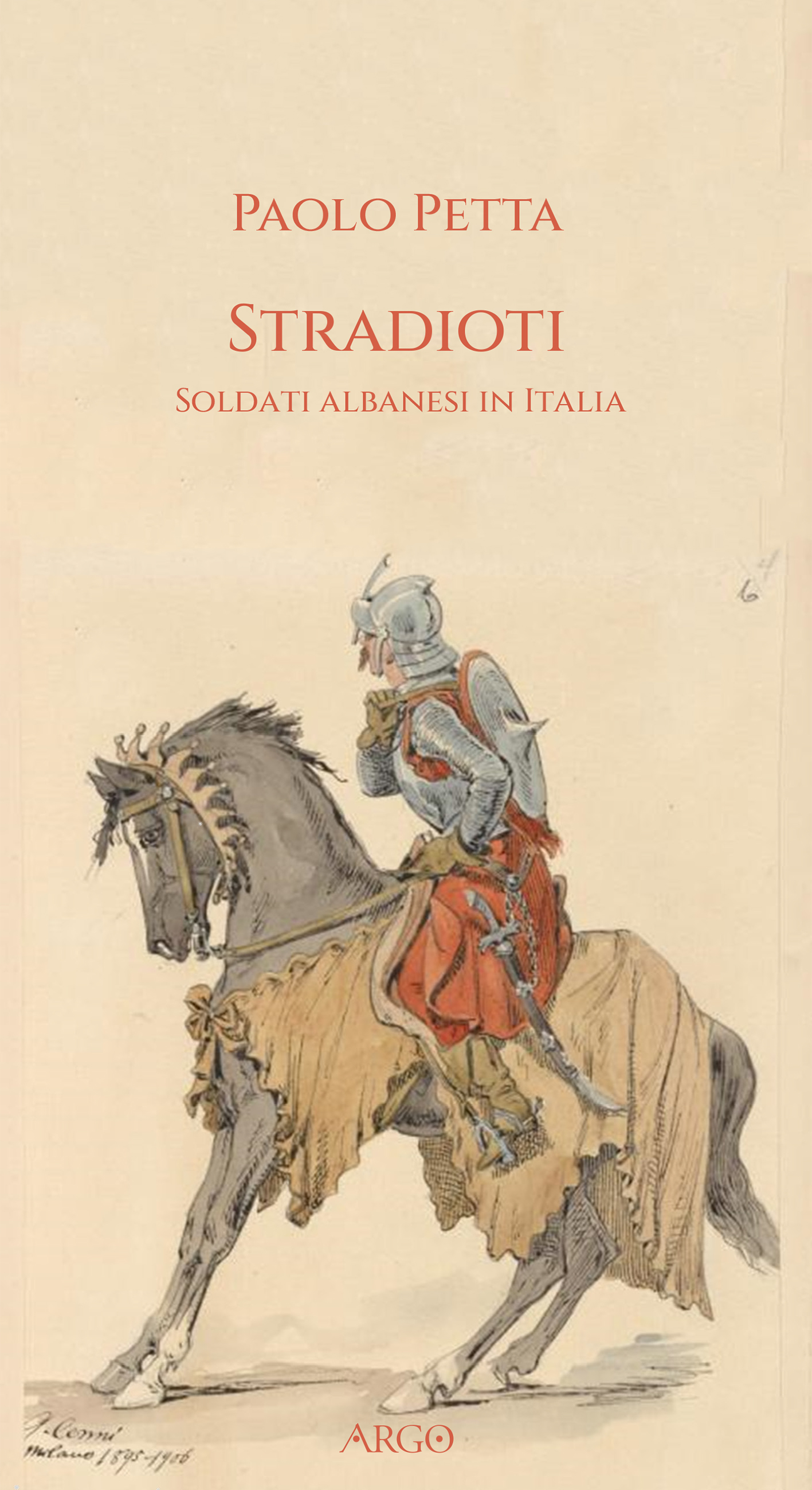 Stradioti. Soldati albanesi in Italia (secc. XV-XIX) N.E.